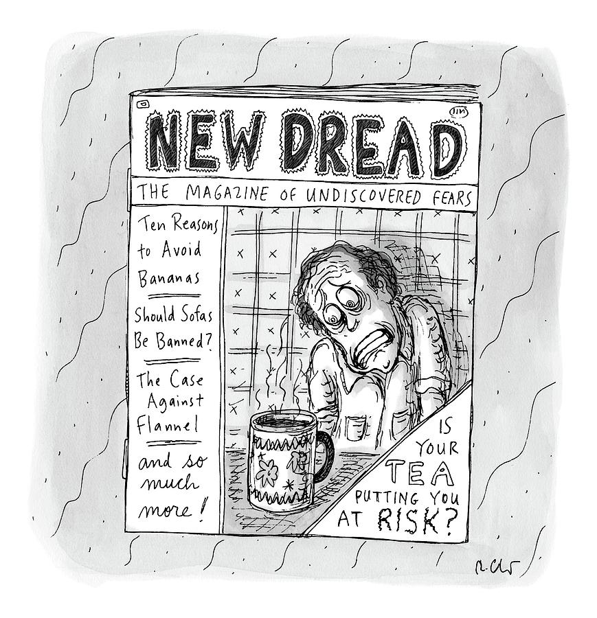 The Image Is The Front Cover Of New Dread: Drawing by Roz Chast