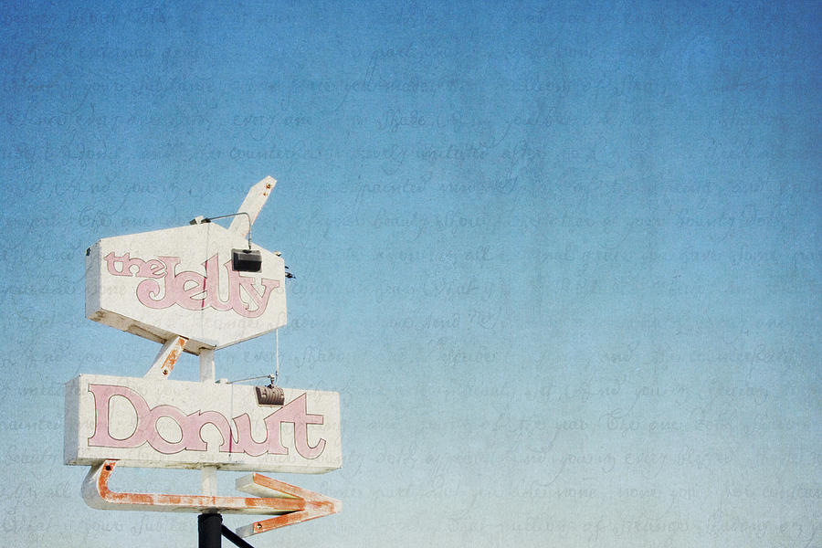 Vintage Sign Photograph - The Jelly Donut - California by Lisa Parrish