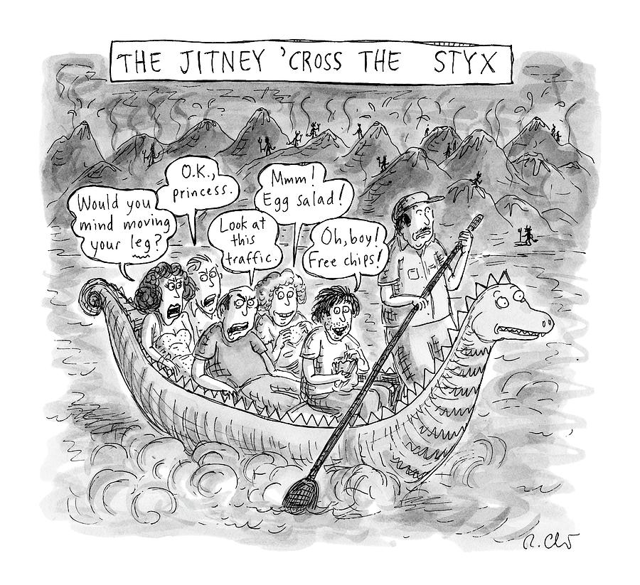 The Jitney cross The River Styx A Group Drawing by Roz Chast