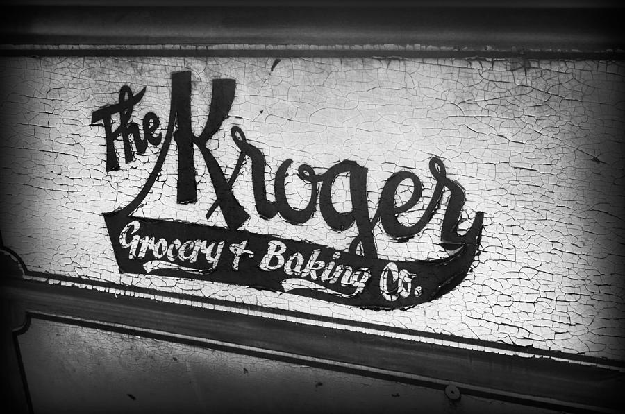 Sign Photograph - The Kroger Sign by Kelly Hazel