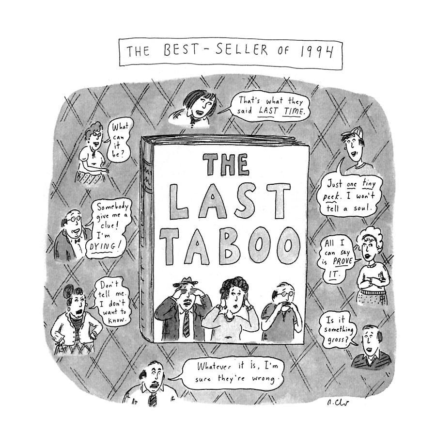 The Last Taboo Drawing By Roz Chast Fine Art America