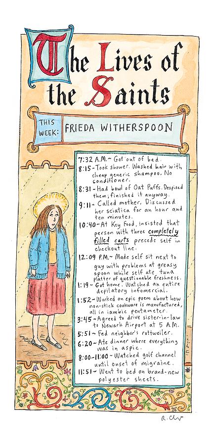 The Lives Of The Saints
This Week:  Frieda Drawing by Roz Chast