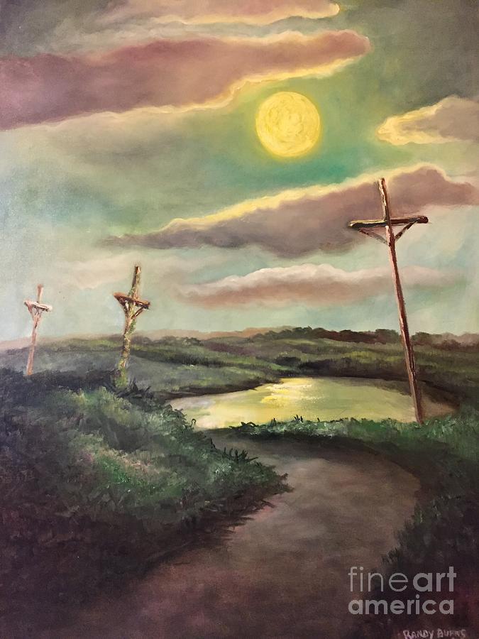The Moon with Three Crosses Painting by Rand Burns