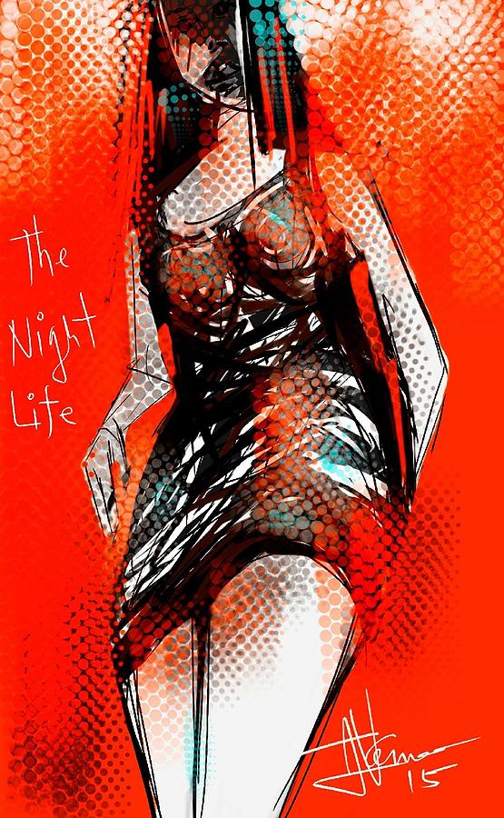 The Night Life Digital Art by Jim Vance