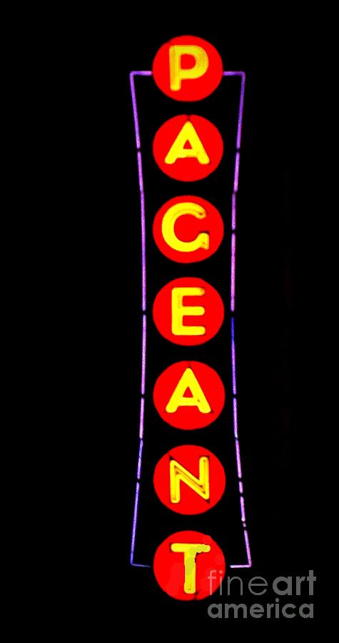 The Pageant in Neon Photograph by Kelly Awad