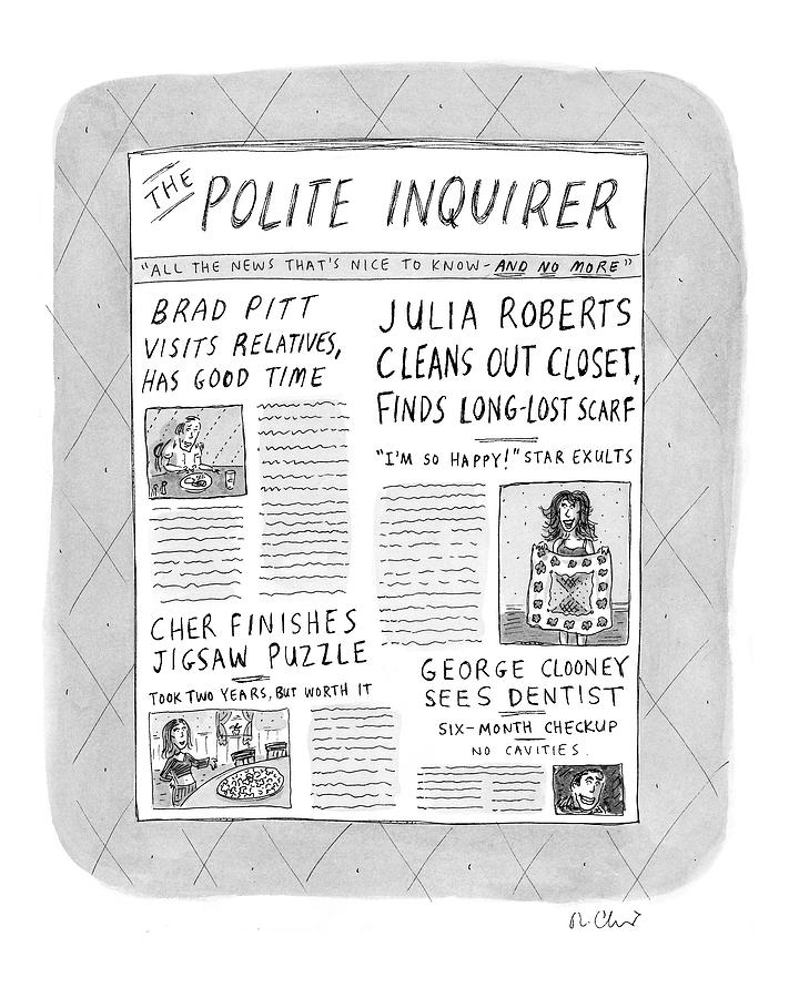 The Polite Inquirer Drawing by Roz Chast