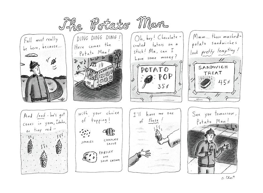 The Potato Man Drawing by Roz Chast
