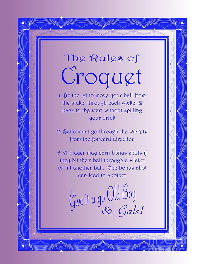 The Rules of Croquet  Digital Art by Nancy Patterson