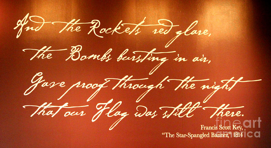The Star Spangled Banner by Francis Scott Key  Photograph by Cynthia Snyder
