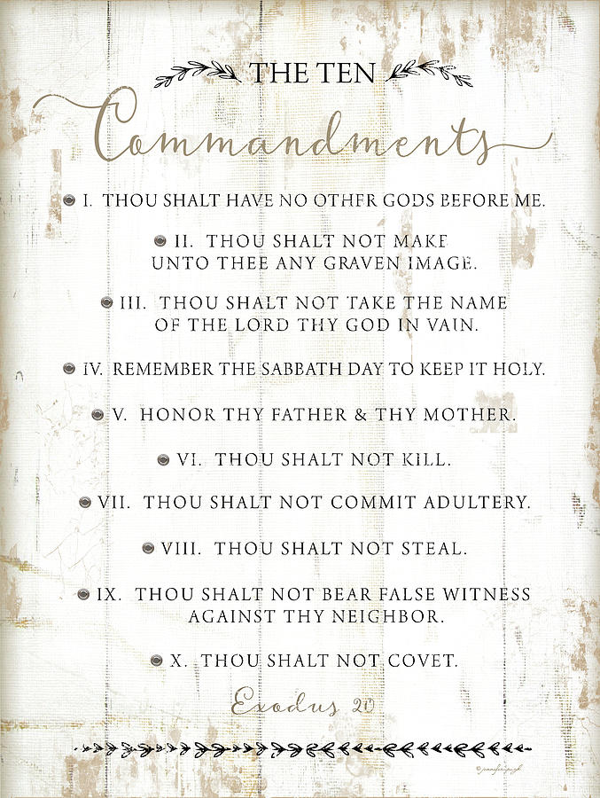 Sentiment Painting - The Ten Commandments by Jennifer Pugh Sentiment Painting - The Ten Commandments by Jennifer Pugh