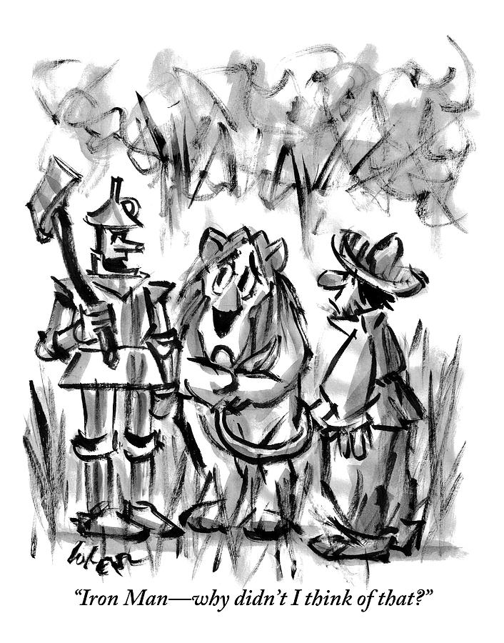 The Tin Man Talks To The Cowardly Lion Drawing by Lee Lorenz