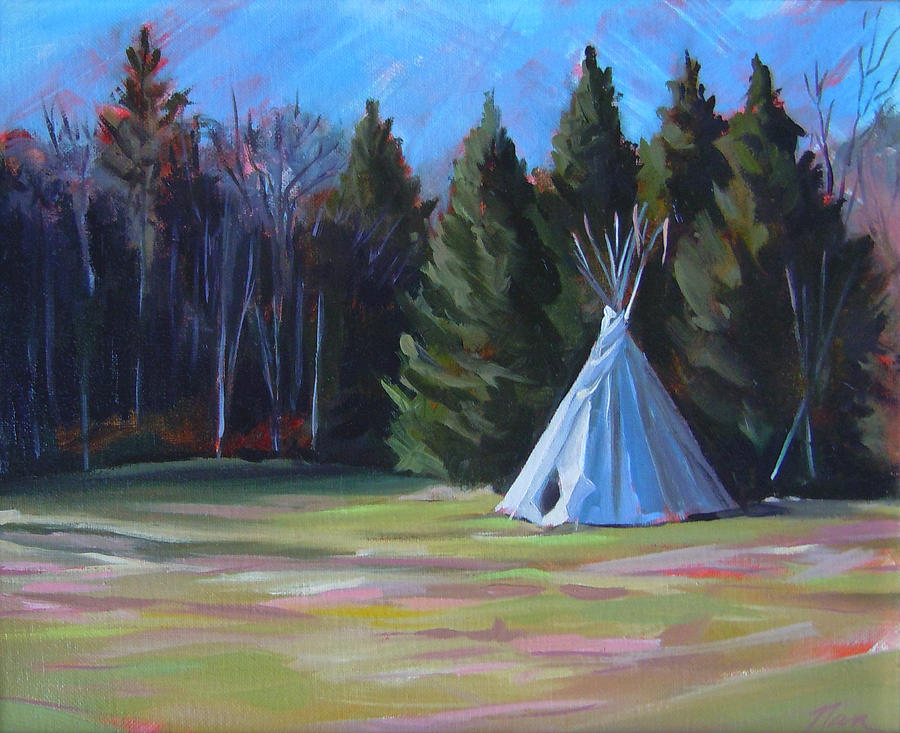 Nature Painting - The Tipi by Nancy Griswold