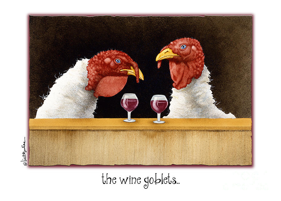 Wine Painting - The Wine Goblets... by Will Bullas