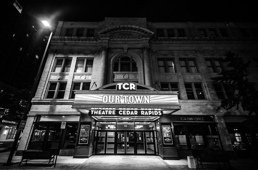 Theatre Cedar Rapids at Night in Black and White Photograph by Anthony Doudt