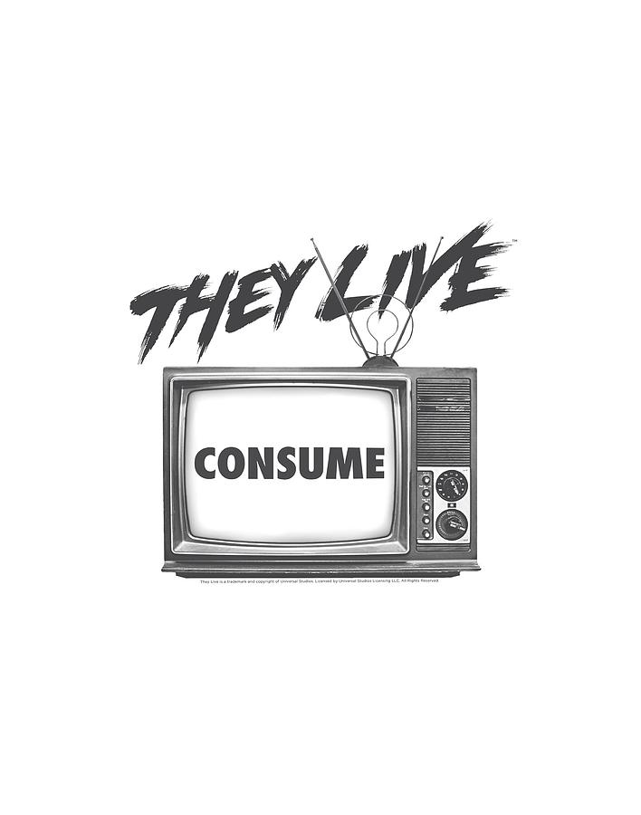 Science Fiction Digital Art - They Live - Consume by Brand A