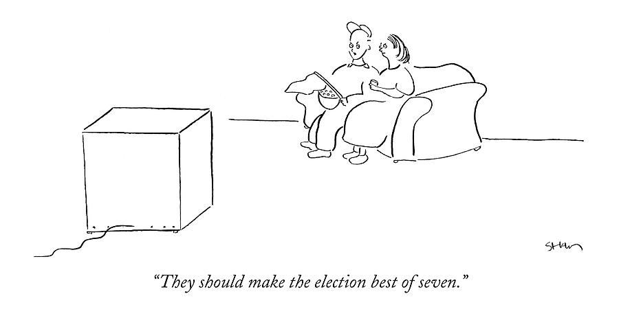 They Should Make The Election Best Of Seven Drawing by Michael Shaw
