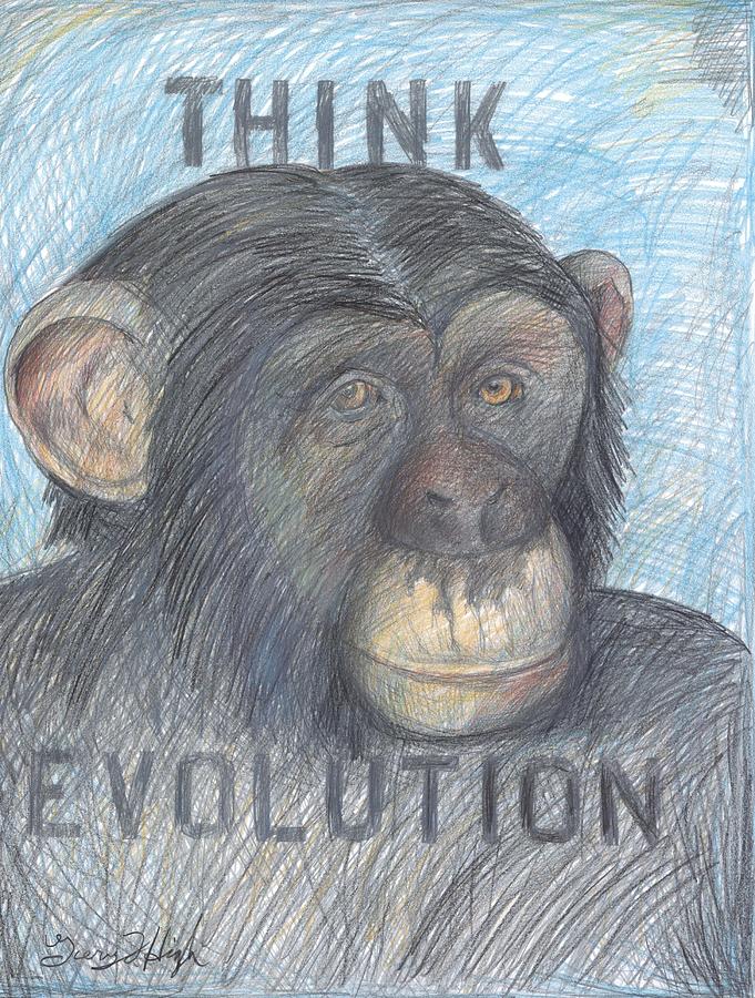 Think Evolution Drawing by Gerry High