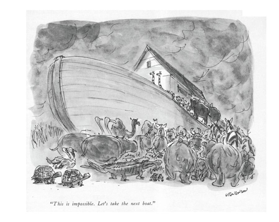 This Is Impossible. Lets Take The Next Boat Drawing by James Stevenson