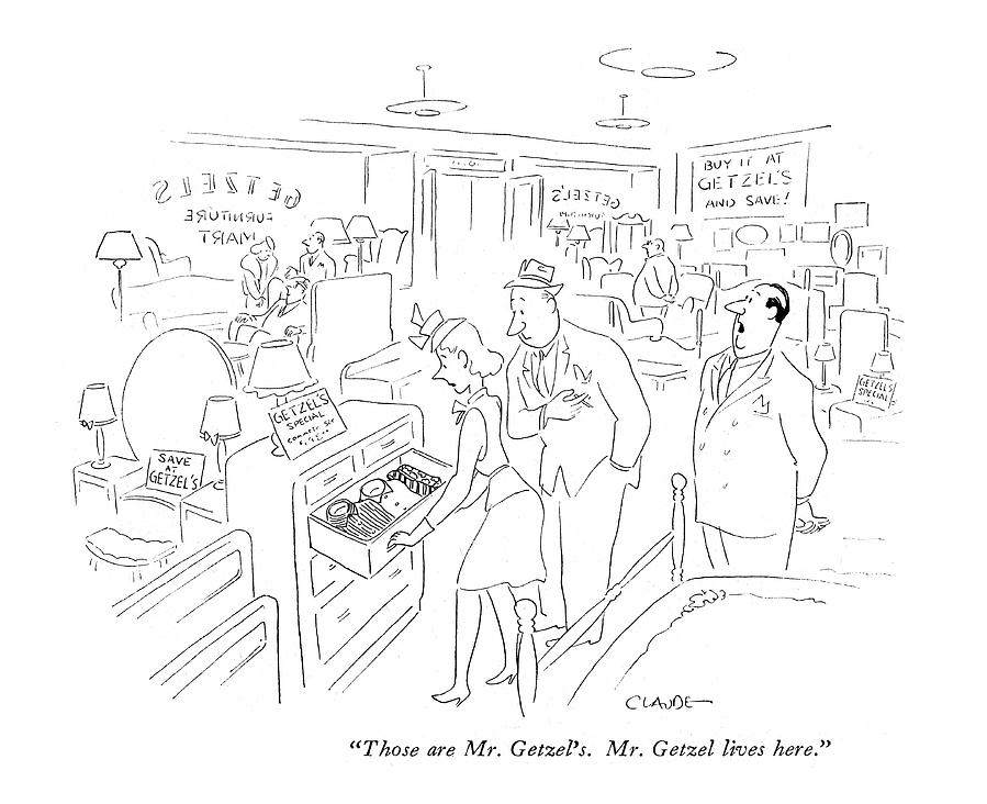 Those Are Mr. Getzels. Mr. Getzel Lives Here Drawing by Claude Smith Those Are Mr. Getzels. Mr. Getzel Lives Here Drawing by Claude Smith