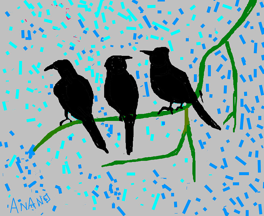 Three Crows Digital Art by Anand Swaroop Manchiraju