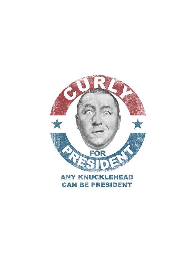 curly for president t shirt