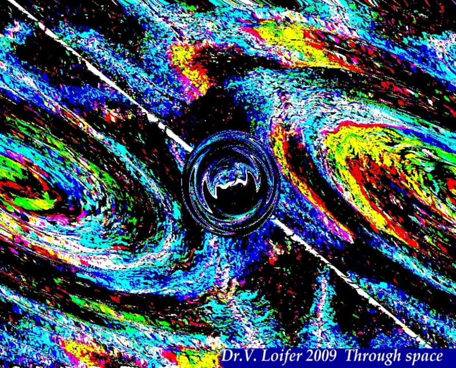 Through space Digital Art by Dr Loifer Vladimir
