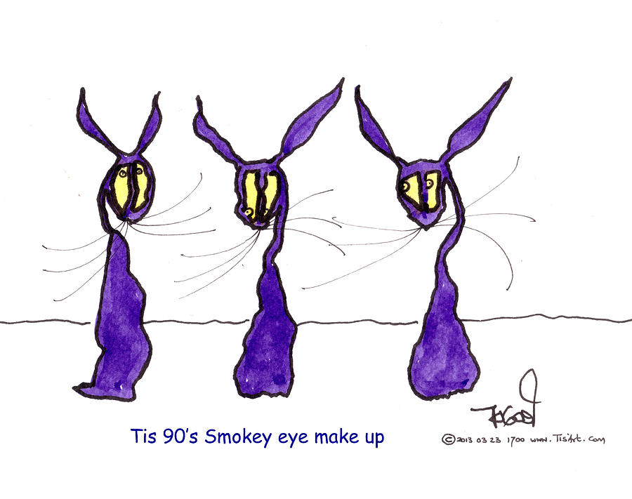 Cat Painting - Tis 90s Smokey eye make up by Peadar Sheerin