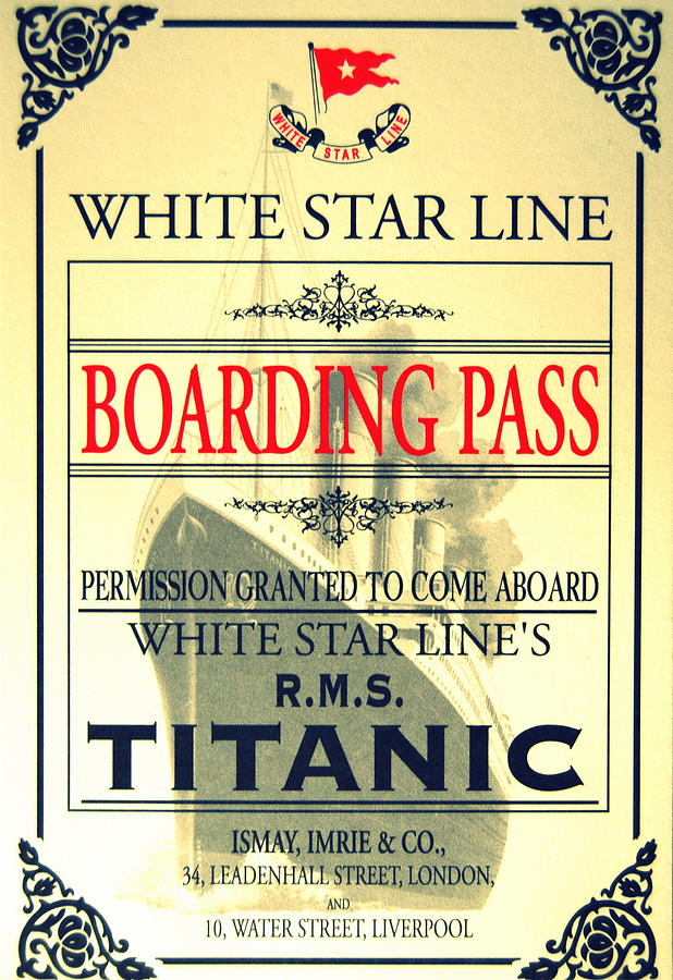 Boarding Pass Photograph - Titanic Typical Boarding Pass by Riad Art