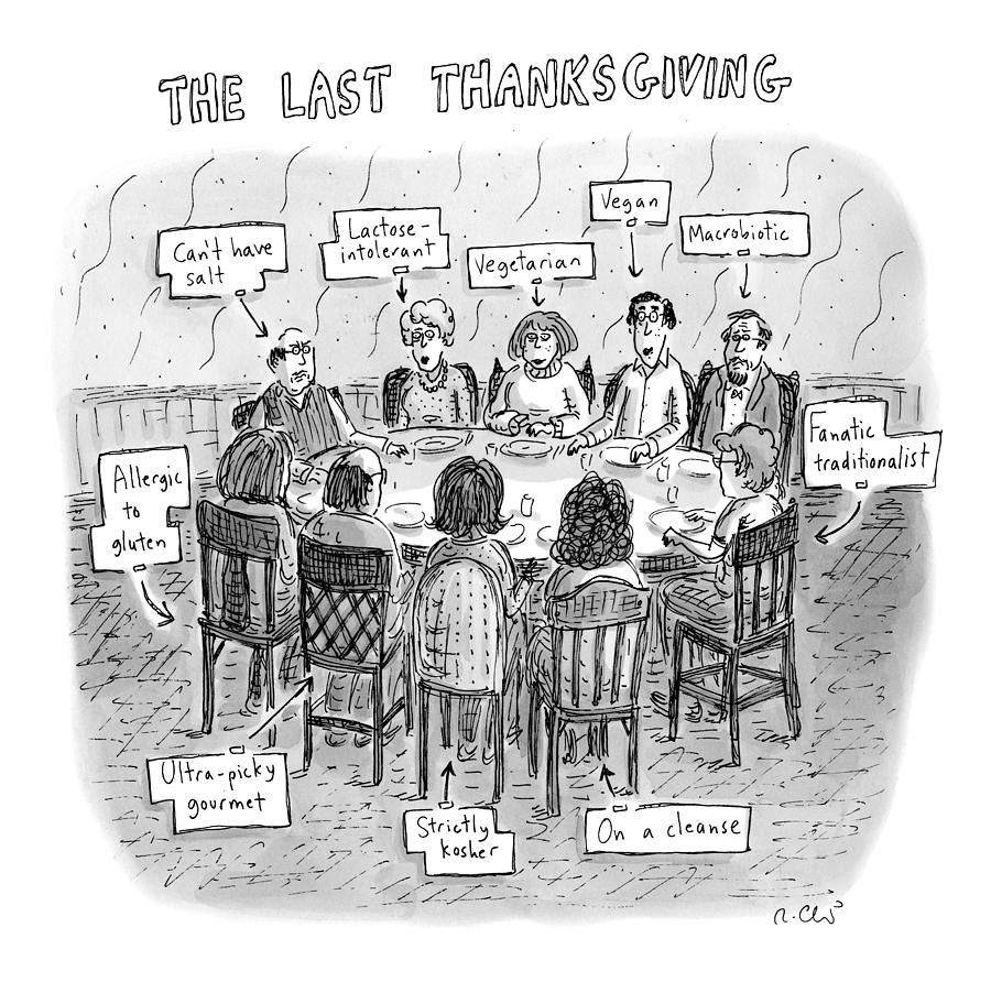 The Last Thanksgiving Drawing by Roz Chast