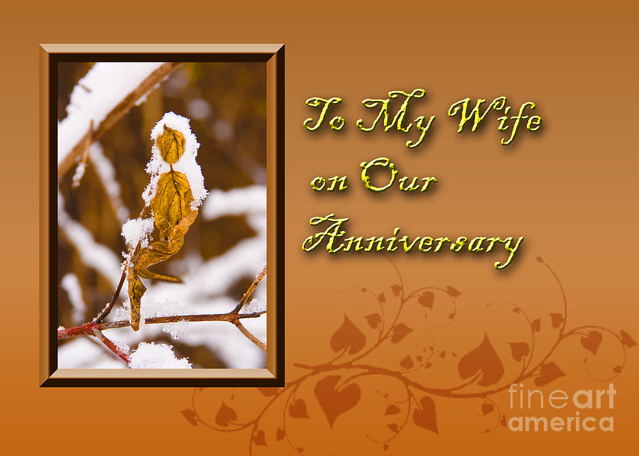 Fall Photograph - To My Wife on Our Anniversary Leaf by Jeanette K