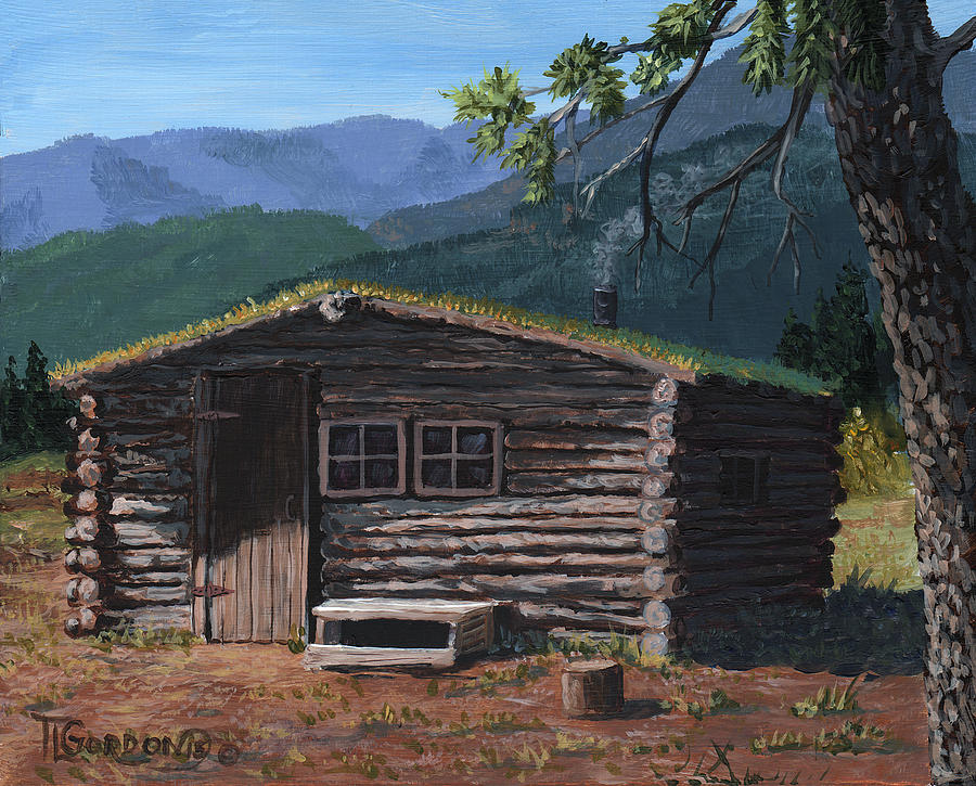 Trapper cabin Painting by Timithy L Gordon