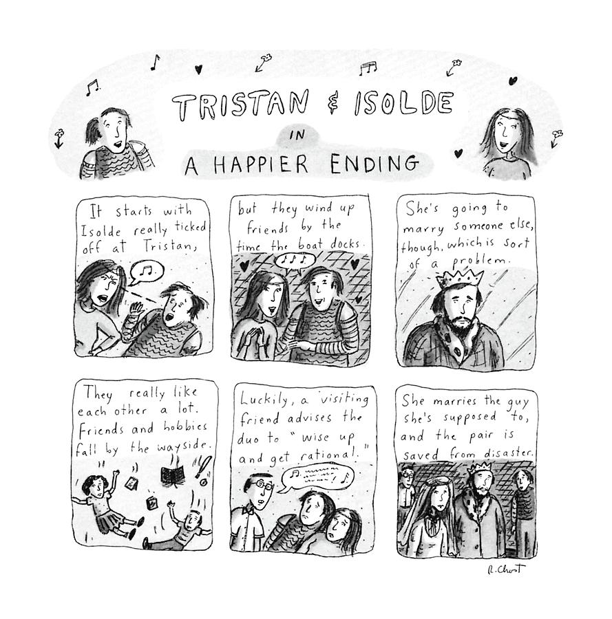 Tristan & Isolde In A Happier Ending Drawing by Roz Chast