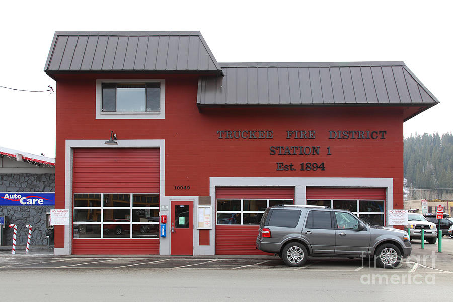 Truckee Fire District Station 1 Truckee California 5D27452 Photograph by Wingsdomain Art and Photography