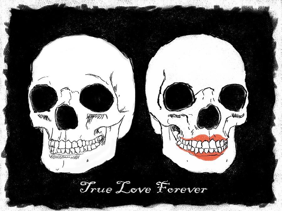 Skull Painting - True Love Forever by RG McMahon