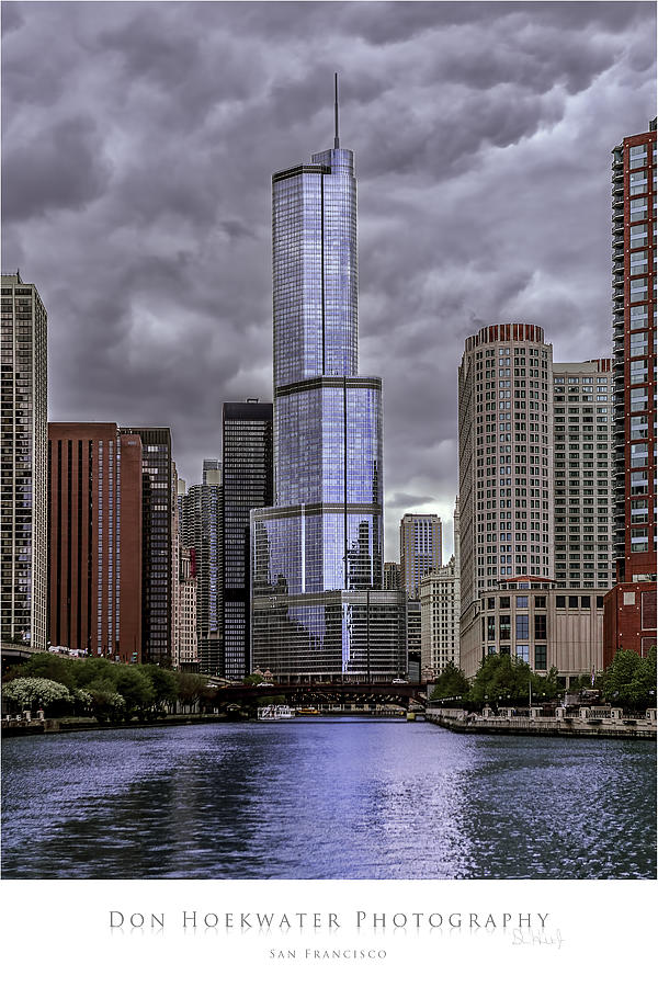 Trump Chicago Photograph by Don Hoekwater Photography