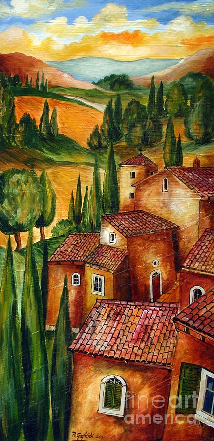 Landscape Painting - Tuscany for ever by Roberto Gagliardi