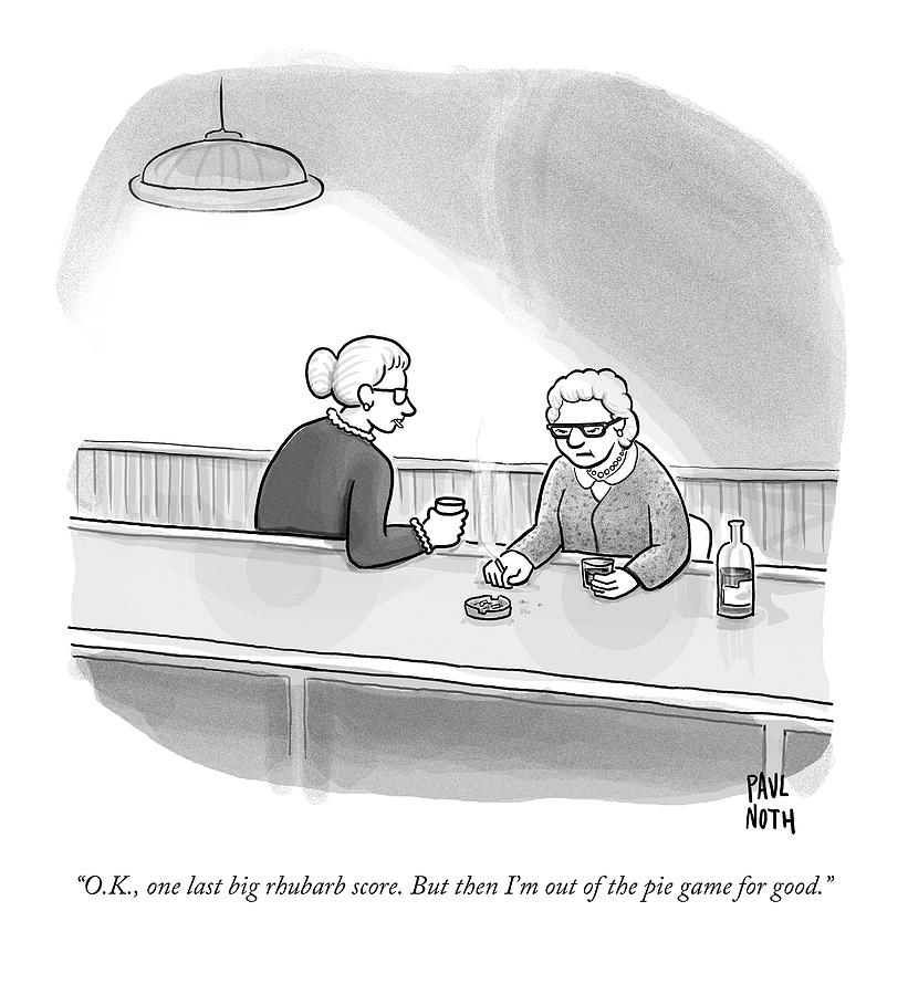 Two Grannies Smoke And Drink At A Bar Drawing by Paul Noth