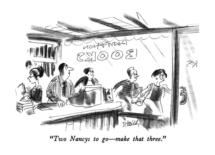 Two Nancys To Go - Make That Three Drawing by Donald Reilly Two Nancys To Go - Make That Three Drawing by Donald Reilly