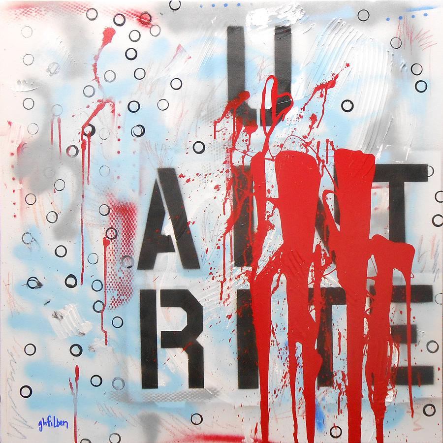 U Aint Rite Painting by GH FiLben