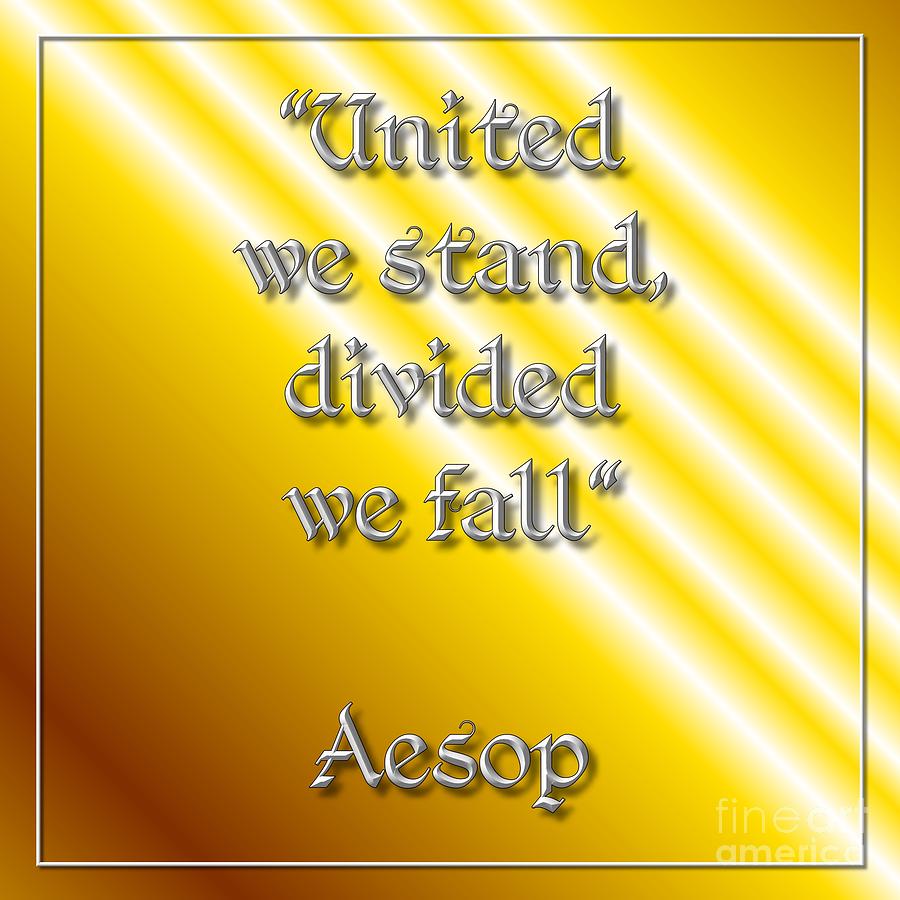 Greek Digital Art - United we stand Aesop 1 by Rose Santuci-Sofranko