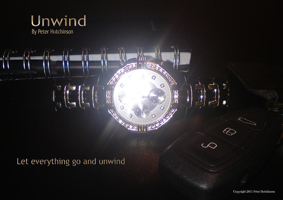 Unwind - Let Go by Peter Hutchinson Unwind - Let Go by Peter Hutchinson