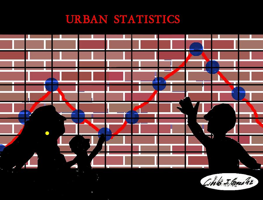 Urban Design Mixed Media - Urban Design Series- Urban Statistics by Cibeles Gonzalez