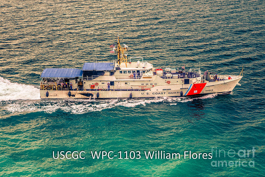 USCGC William Flores WPC-1103 Photograph by Rene Triay Photography - Pixels