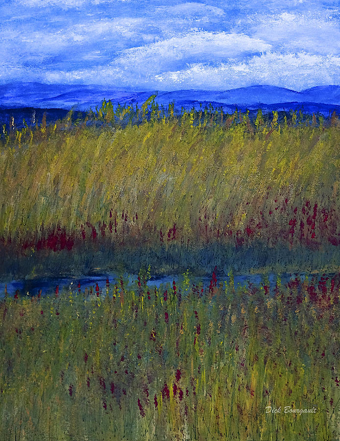 View from the Meadow Painting by Dick Bourgault