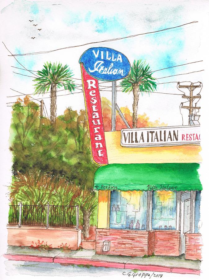 Villa Italian Restaurant - West Los Angeles - California Painting by Carlos G Groppa