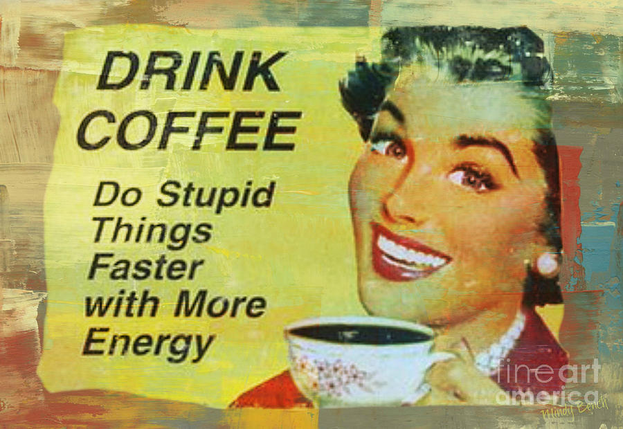 Vintage Coffee Sign Painting by Mindy Bench