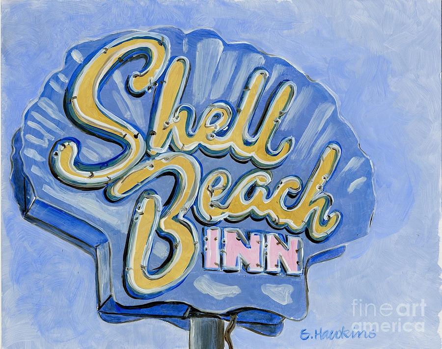 Shell Beach Inn Painting - Vintage Neon- Shell Beach Inn by Sheryl Heatherly Hawkins