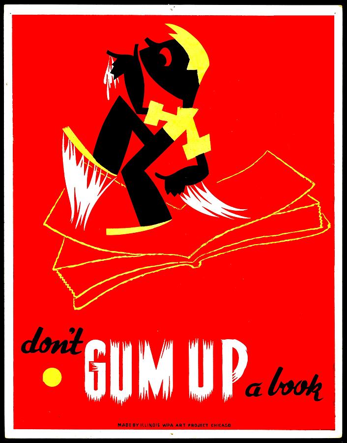 Vintage Poster - Dont Gum Up Photograph by Benjamin Yeager