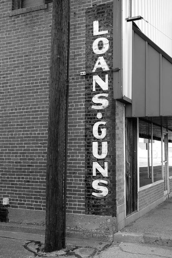 Vintage Sign Loans Guns - photography Photograph by Ann Powell