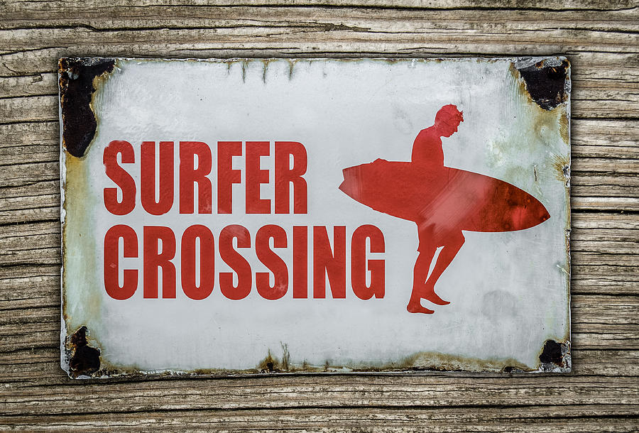 Sports Photograph - Vintage Surfer Crossing Sign On Wood by Mr Doomits